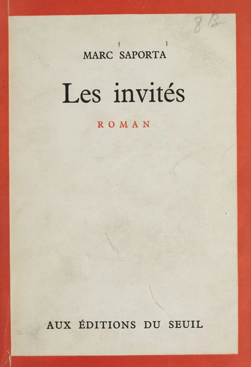 Les invités - Marc Saporta - Seuil (réédition numérique FeniXX)