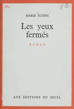 Les yeux fermés