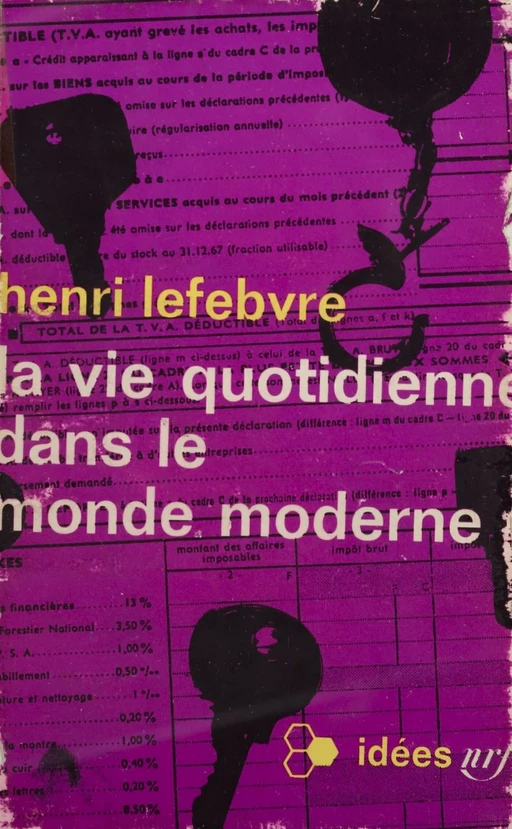 La vie quotidienne dans le monde moderne - Henri Lefebvre - Gallimard (réédition numérique FeniXX)