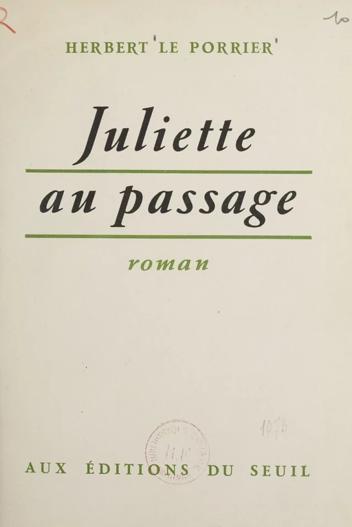 Juliette au passage - Herbert Le Porrier - Seuil (réédition numérique FeniXX)