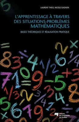 L'apprentissage à travers des situations-problèmes mathématiques