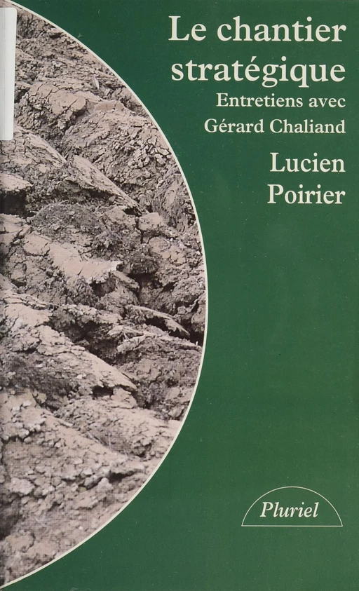 Le chantier stratégique - Lucien Poirier - Hachette (réédition numérique FeniXX)