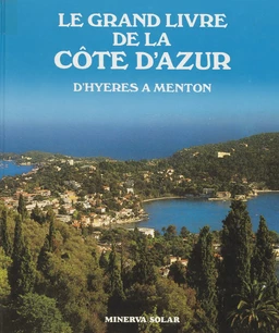 Le grand livre de la Côte d'Azur