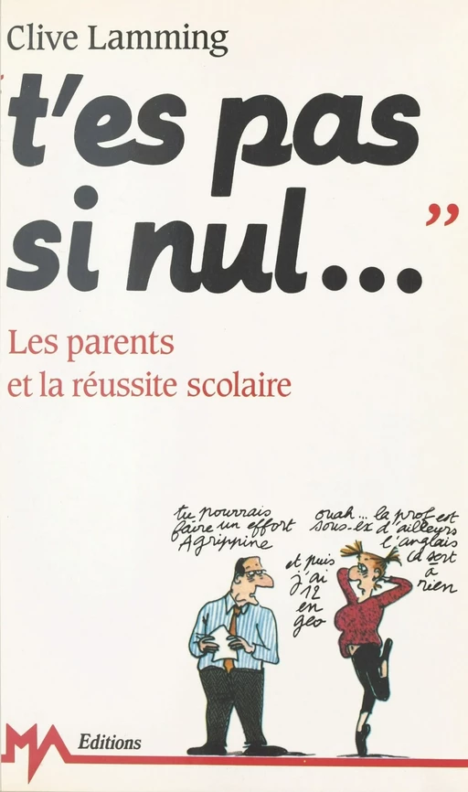 T'es pas si nul... - Clive Lamming - Plon (réédition numérique FeniXX)