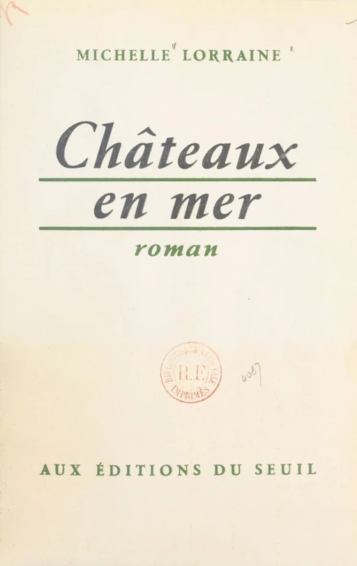 Châteaux en mer - Michelle Lorraine - Seuil (réédition numérique FeniXX)