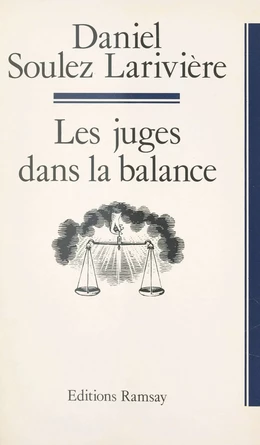 Les juges dans la balance