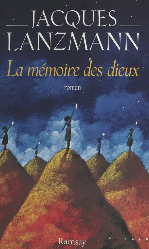 La Mémoire des dieux - Jacques Lanzmann - Le Livre de poche (réédition numérique FeniXX)