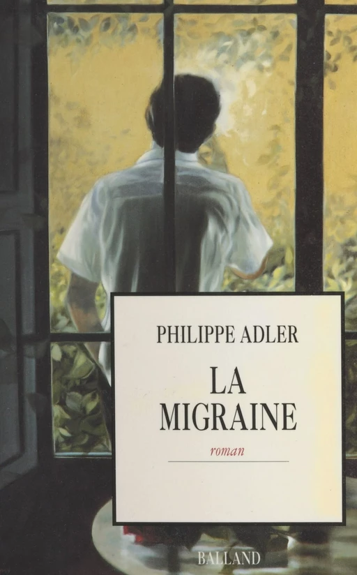 La migraine - Philippe Adler - Le Livre de poche (réédition numérique FeniXX)