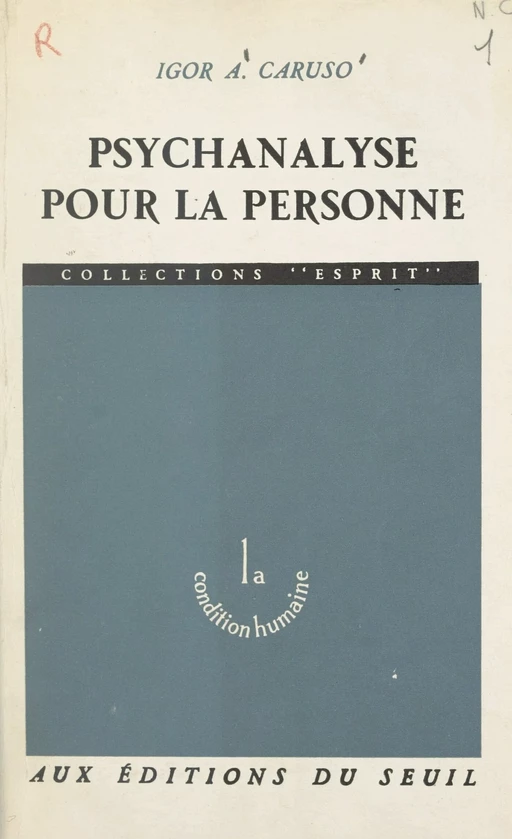 Psychanalyse pour la personne - Igor Alexander Caruso - Seuil (réédition numérique FeniXX) 