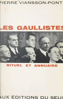 Les Gaullistes