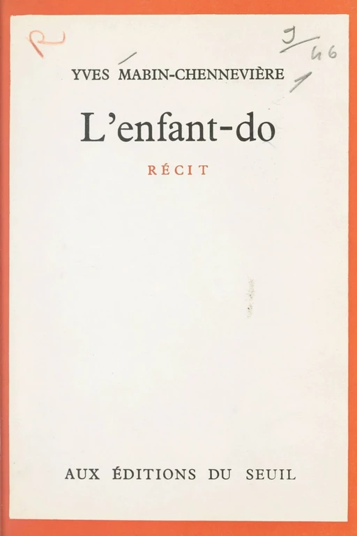 L'enfant-do - Yves Mabin Chennevière - Seuil (réédition numérique FeniXX) 