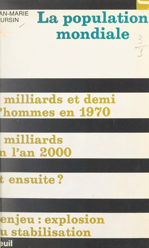 La population mondiale - Jean-Marie Poursin - Seuil (réédition numérique FeniXX) 