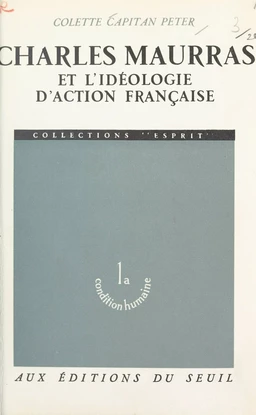 Charles Maurras et l'idéologie d'Action Française