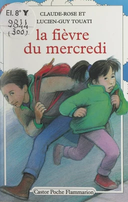 La fièvre du mercredi