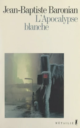 L'Apocalypse blanche