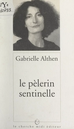 Le pèlerin sentinelle