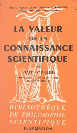 La valeur de la connaissance scientifique