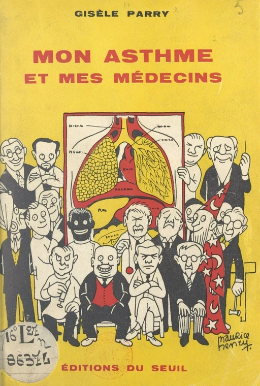 Mon asthme et mes médecins - Gisèle Parry - Seuil (réédition numérique FeniXX)