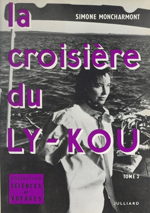 La croisière du Ly-Kou (2) - Simone Moncharmont - Julliard (réédition numérique FeniXX)