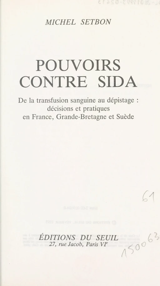 Pouvoirs contre sida - Michel Setbon - Seuil (réédition numérique FeniXX)