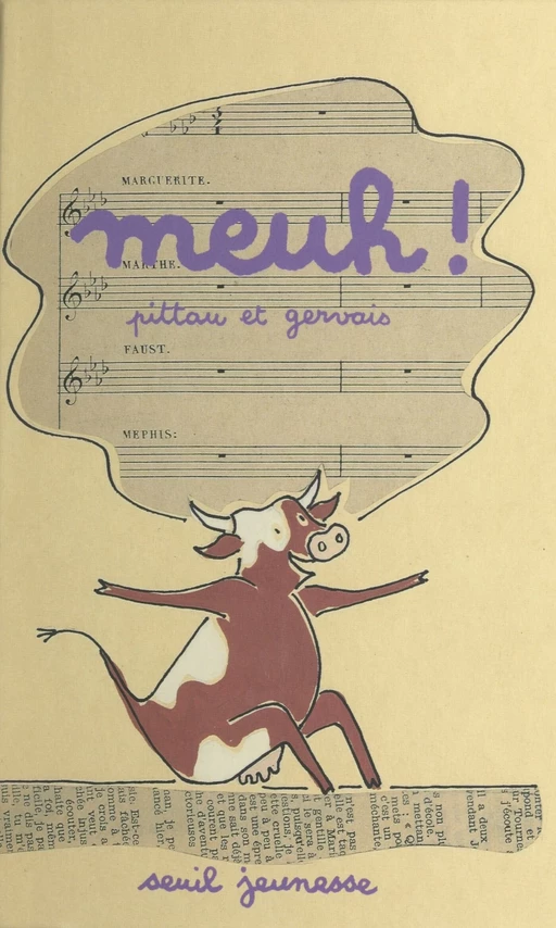 Meuh ! - Bernadette Gervais, Francesco Pittau - Seuil jeunesse (réédition numérique FeniXX) 