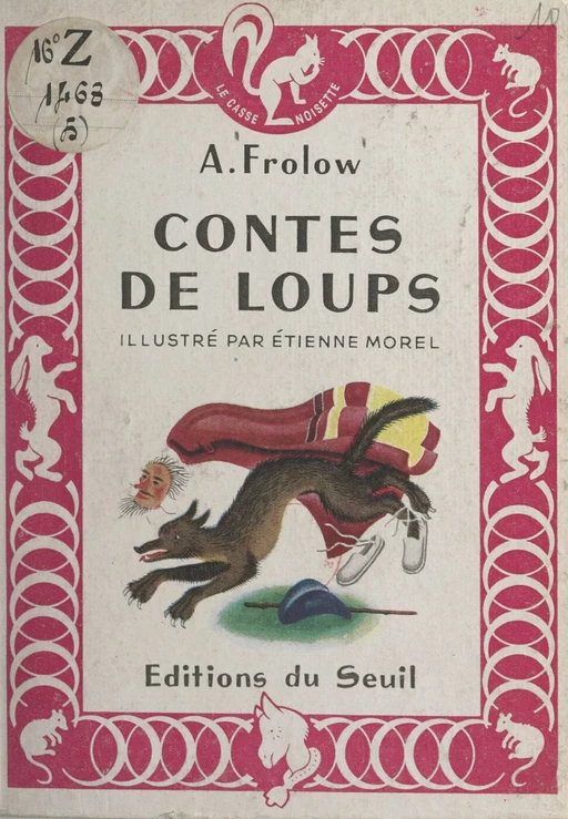 Contes de loups - A. Frolow - Seuil (réédition numérique FeniXX)