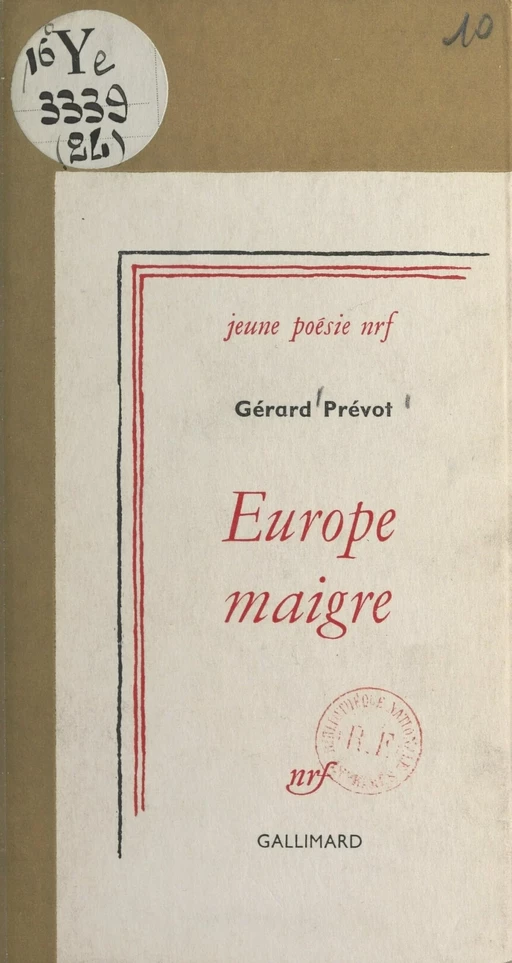 Europe maigre - Gérard Prévot - Gallimard (réédition numérique FeniXX)