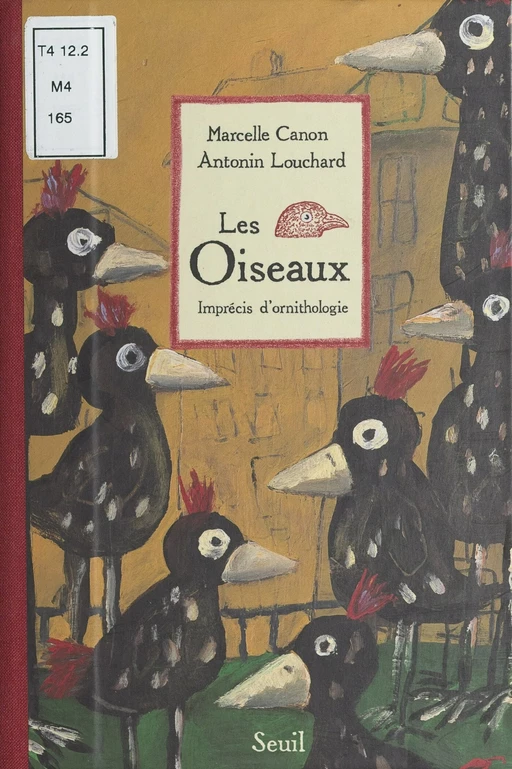 Les oiseaux - Marcelle Canon - Seuil (réédition numérique FeniXX)