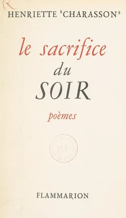 Le sacrifice du soir