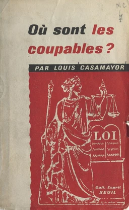 Où sont les coupables ?