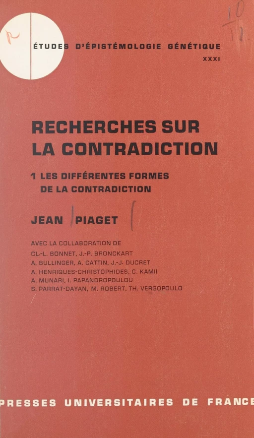 Recherches sur la contradiction (1) - Cl.-L. Bonnet, J.-P. Bronckart - Presses universitaires de France (réédition numérique FeniXX)