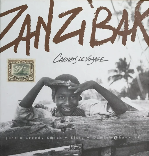 Zanzibar - Damien Chavanat, Justin Creedy Smith, Elsie Herberstein - Seuil (réédition numérique FeniXX) 