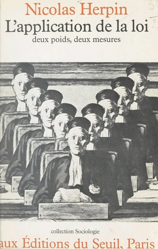 L'application de la loi - Nicolas Herpin - Seuil (réédition numérique FeniXX)