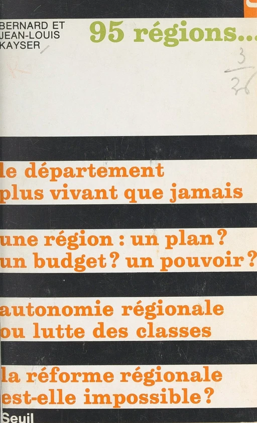 95 régions... - Bernard Kayser, Jean-Louis Kayser - Seuil (réédition numérique FeniXX)