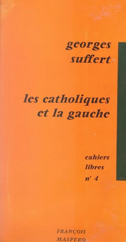 Les catholiques et la gauche