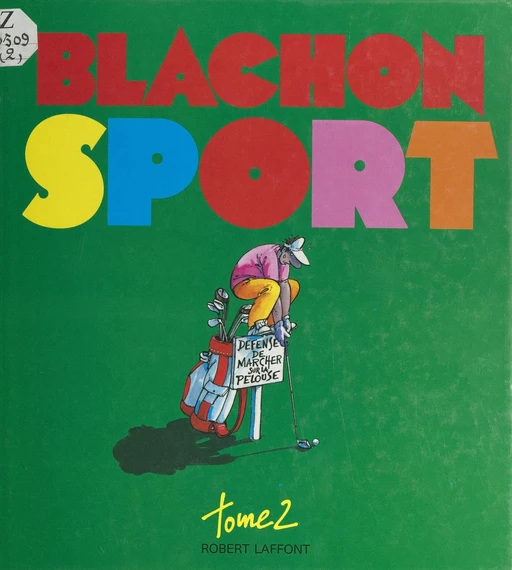 Sport (2) - Roger Blachon - Robert Laffont (réédition numérique FeniXX)