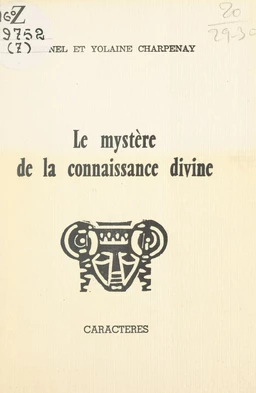 Le mystère de la connaissance divine