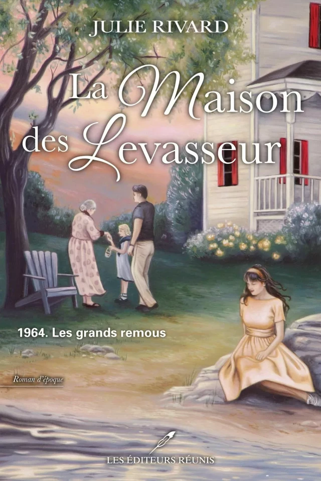 1964. Les grands remous - Julie Rivard - Les Éditeurs réunis