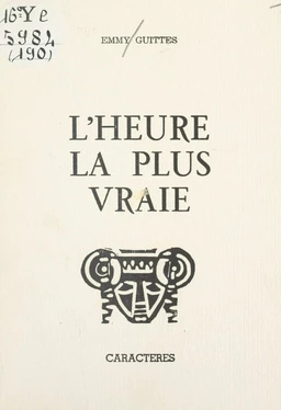 L'heure la plus vraie