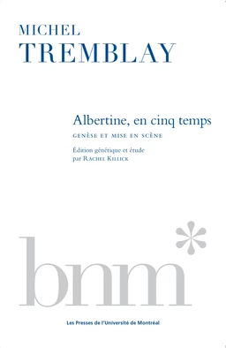 Albertine, en cinq temps