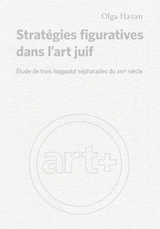 Stratégies figuratives dans l'art juif -  Hazan, Olga - Presses de l'Université de Montréal