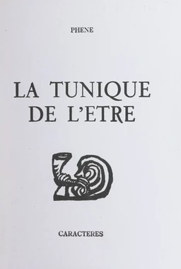 La tunique de l'être