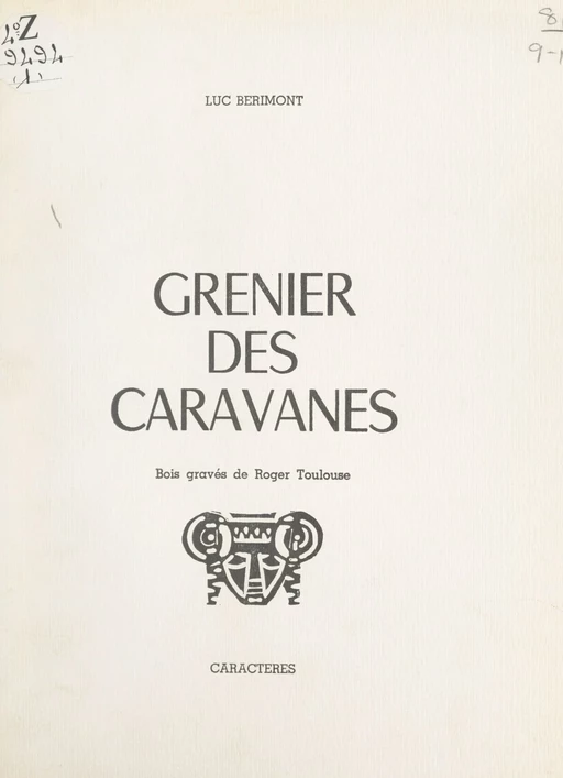 Grenier des caravanes - Luc Bérimont - Caractères (réédition numérique FeniXX)