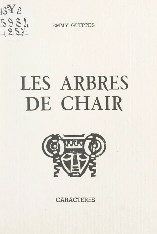 Les arbres de chair - Emmy Guittès - Caractères (réédition numérique FeniXX)