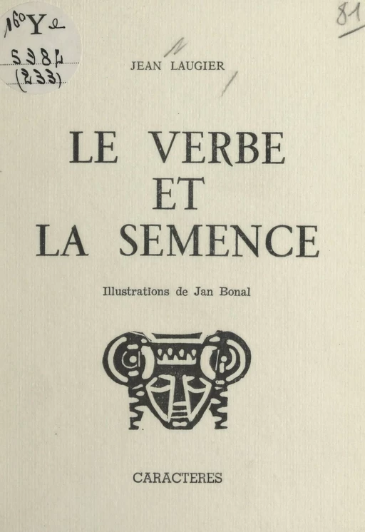 Le verbe et la semence - Jean Laugier - Caractères (réédition numérique FeniXX)