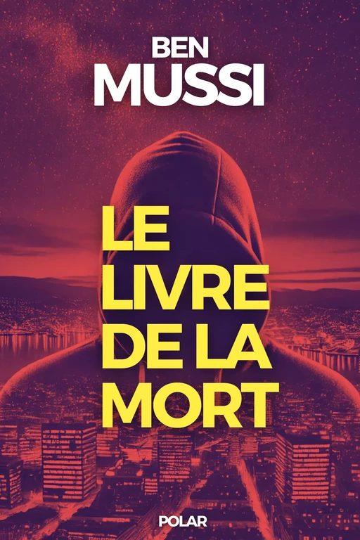 Le livre de la mort - Ben Mussi - Harmony House