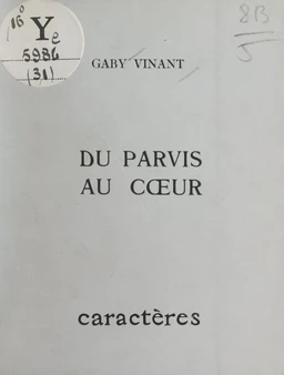 Du parvis au cœur