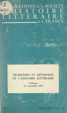 Problèmes et méthodes de l'histoire littéraire