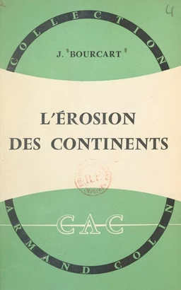 L'érosion des continents