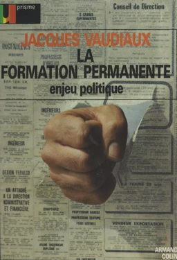 La formation permanente, enjeu politique